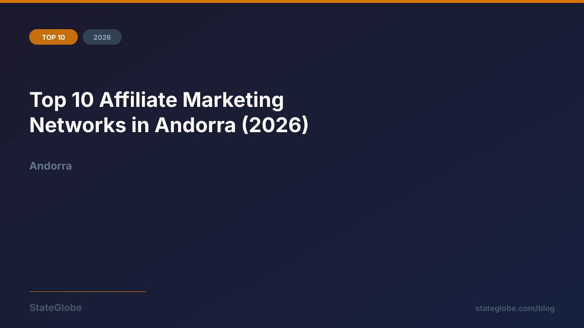 Top 10 Affiliate Marketing Networks in Andorra (2026)