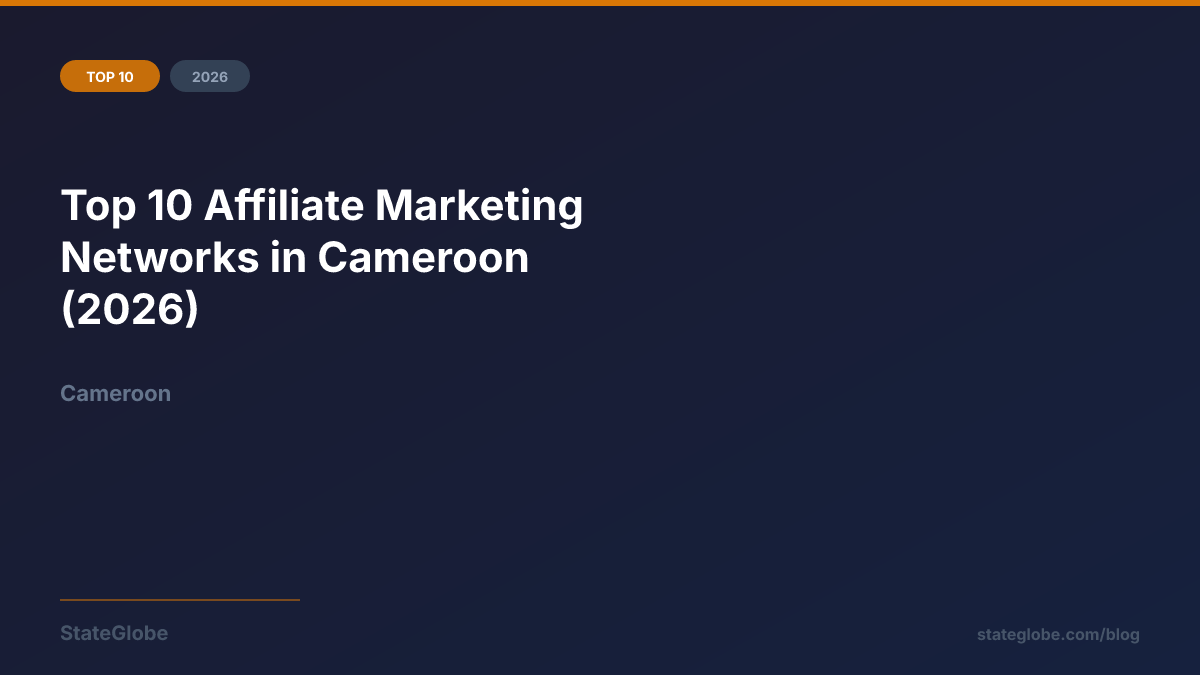 Top 10 Affiliate Marketing Networks in Cameroon (2026)