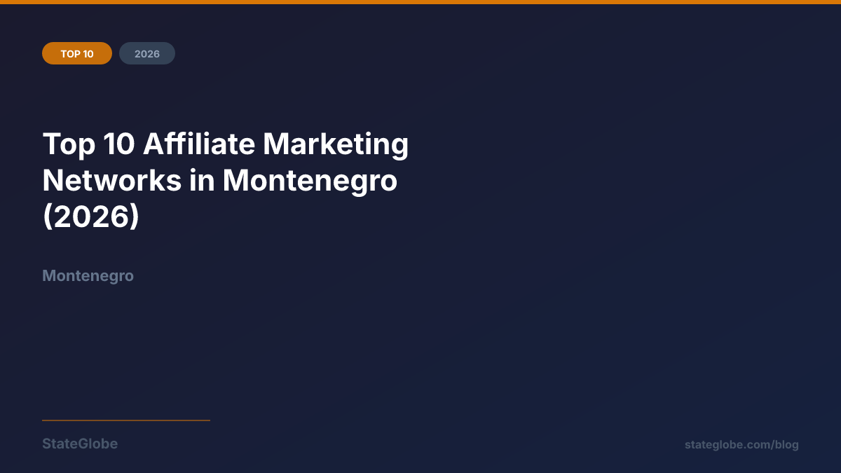 Top 10 Affiliate Marketing Networks in Montenegro (2026)