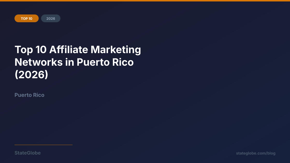 Top 10 Affiliate Marketing Networks in Puerto Rico (2026)
