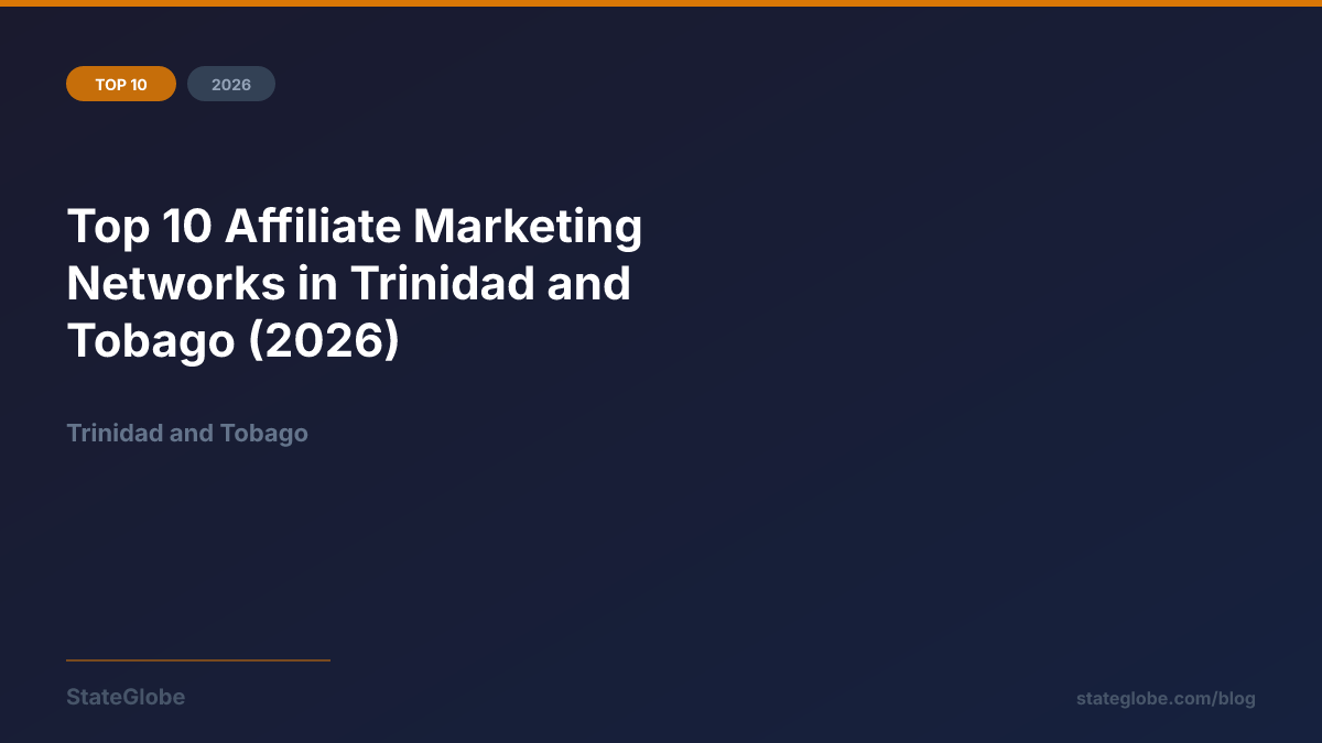 Top 10 Affiliate Marketing Networks in Trinidad and Tobago (2026)