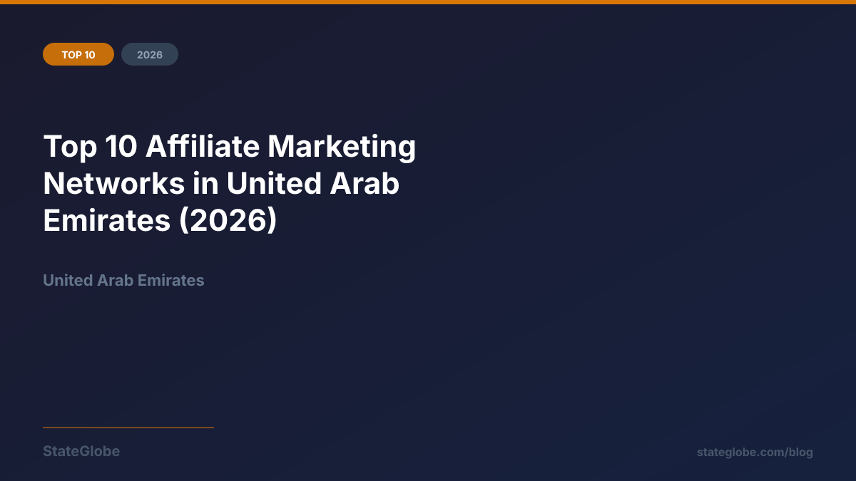 Top 10 Affiliate Marketing Networks in United Arab Emirates (2026)