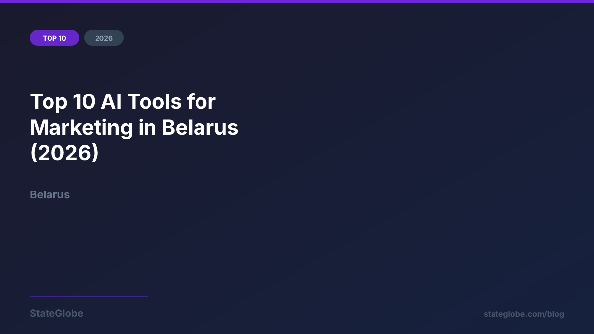 Top 10 AI Tools for Marketing in Belarus (2026)