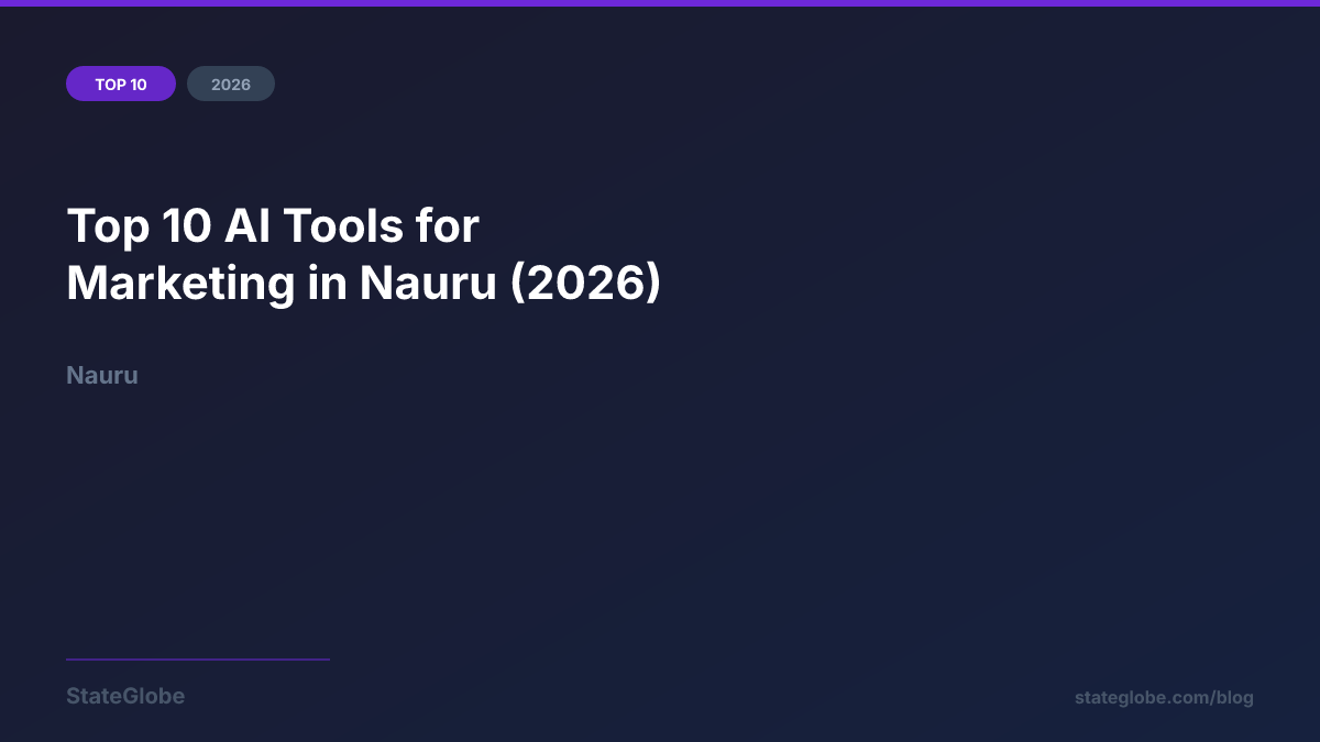 Top 10 AI Tools for Marketing in Nauru (2026)