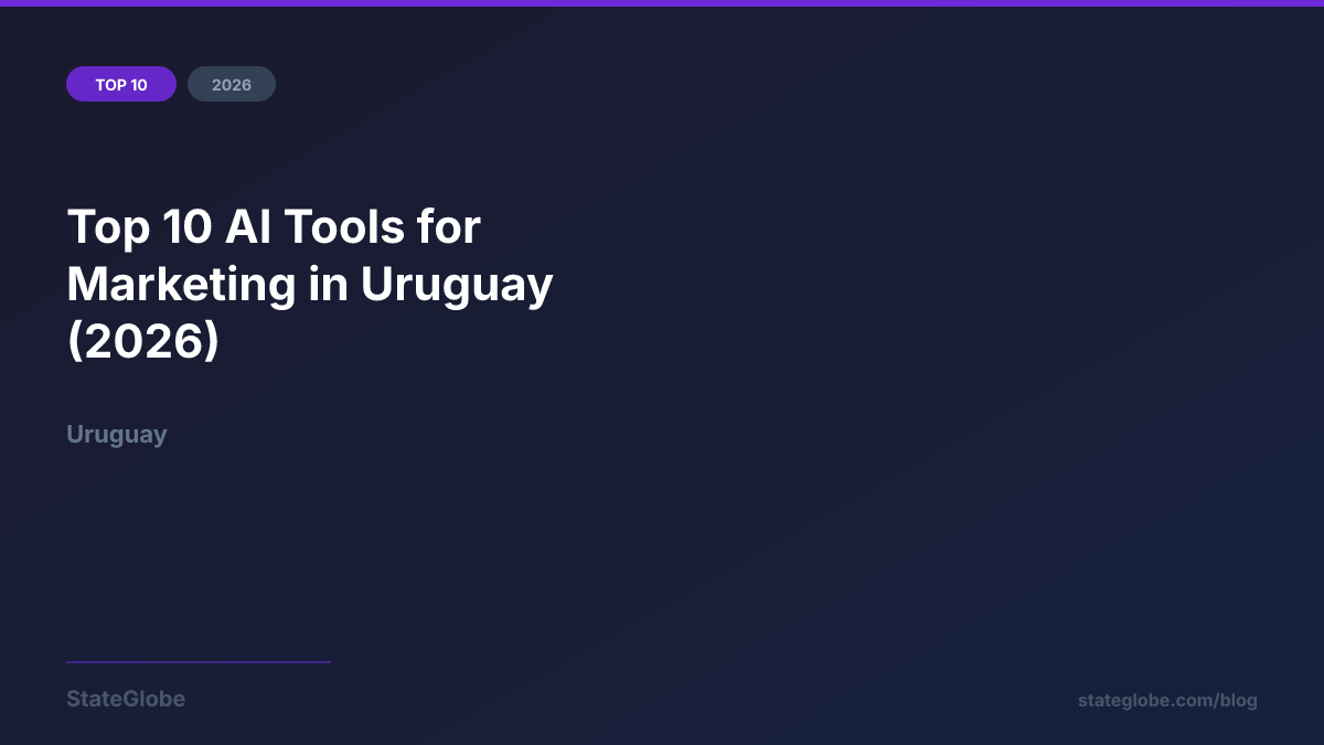 Top 10 AI Tools for Marketing in Uruguay (2026)