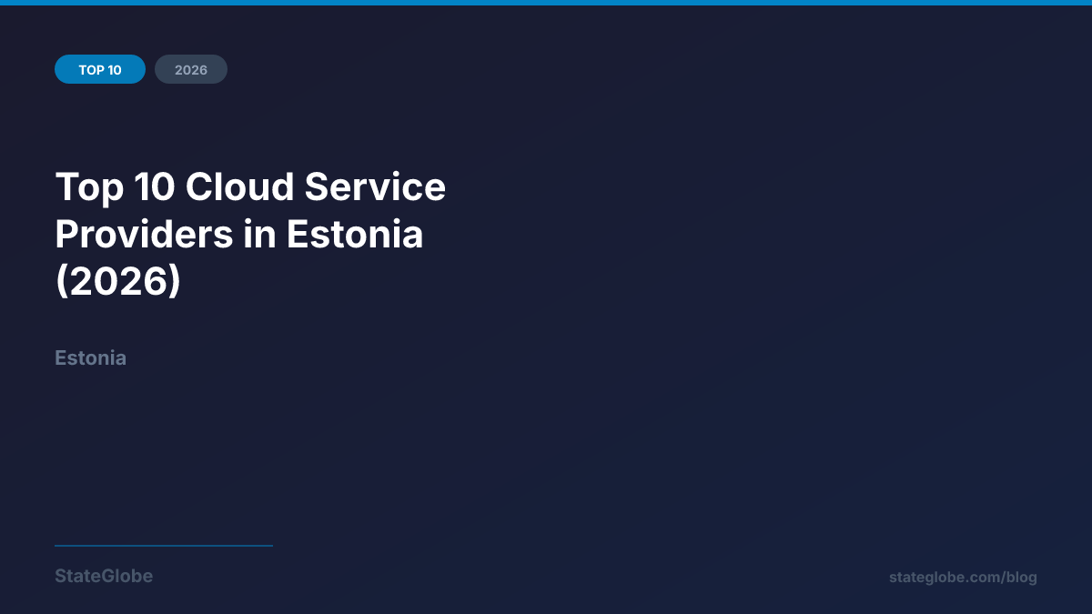 Top 10 Cloud Service Providers in Estonia (2026)