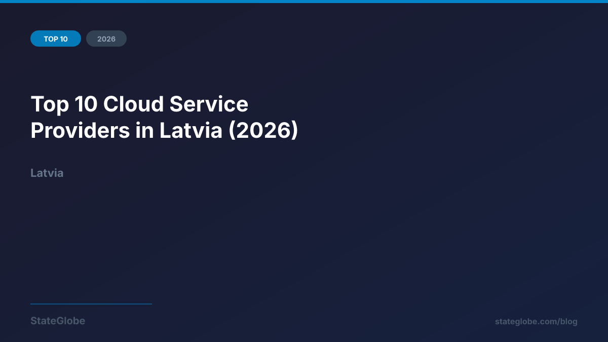 Top 10 Cloud Service Providers in Latvia (2026)