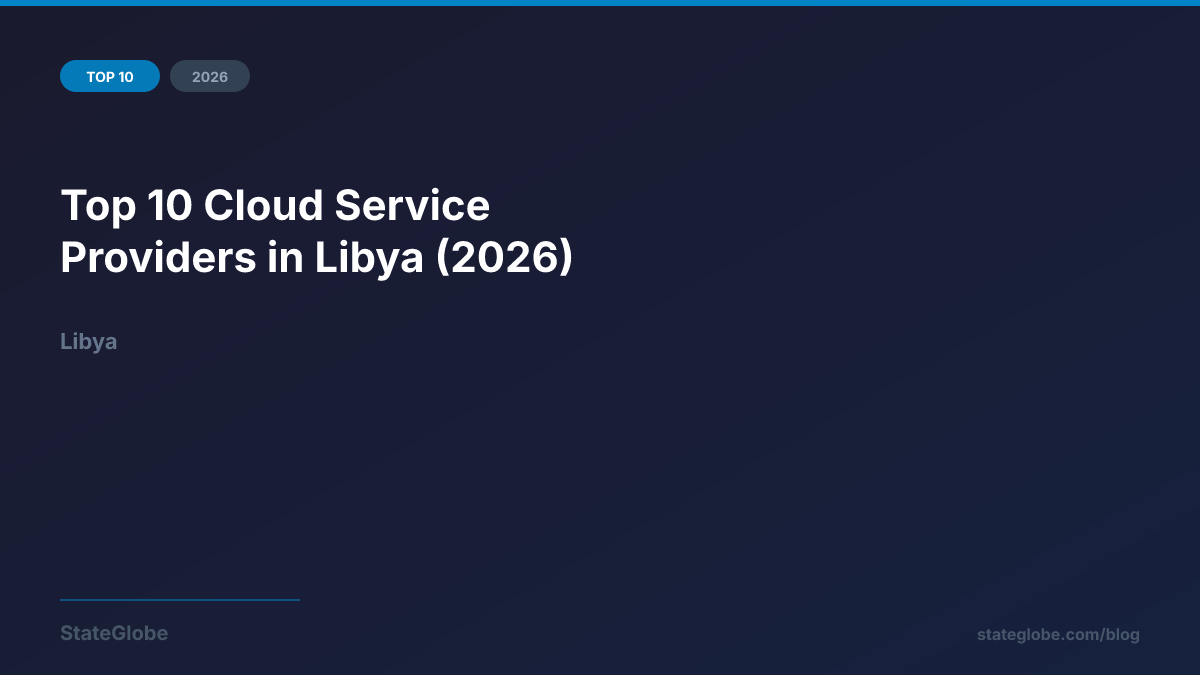 Top 10 Cloud Service Providers in Libya (2026)