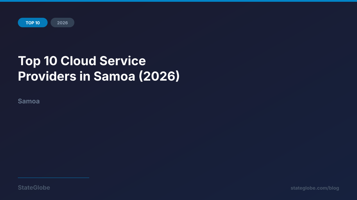 Top 10 Cloud Service Providers in Samoa (2026)