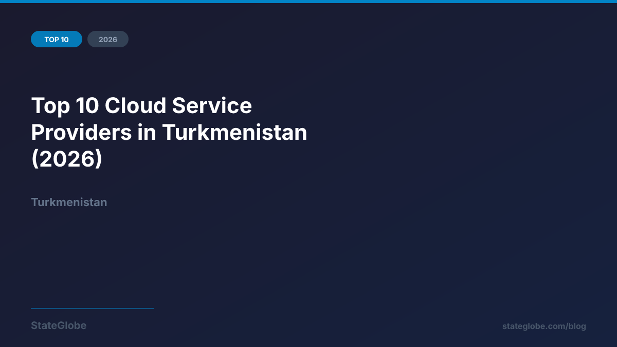 Top 10 Cloud Service Providers in Turkmenistan (2026)