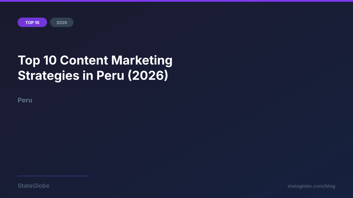 Top 10 Content Marketing Strategies in Peru (2026)