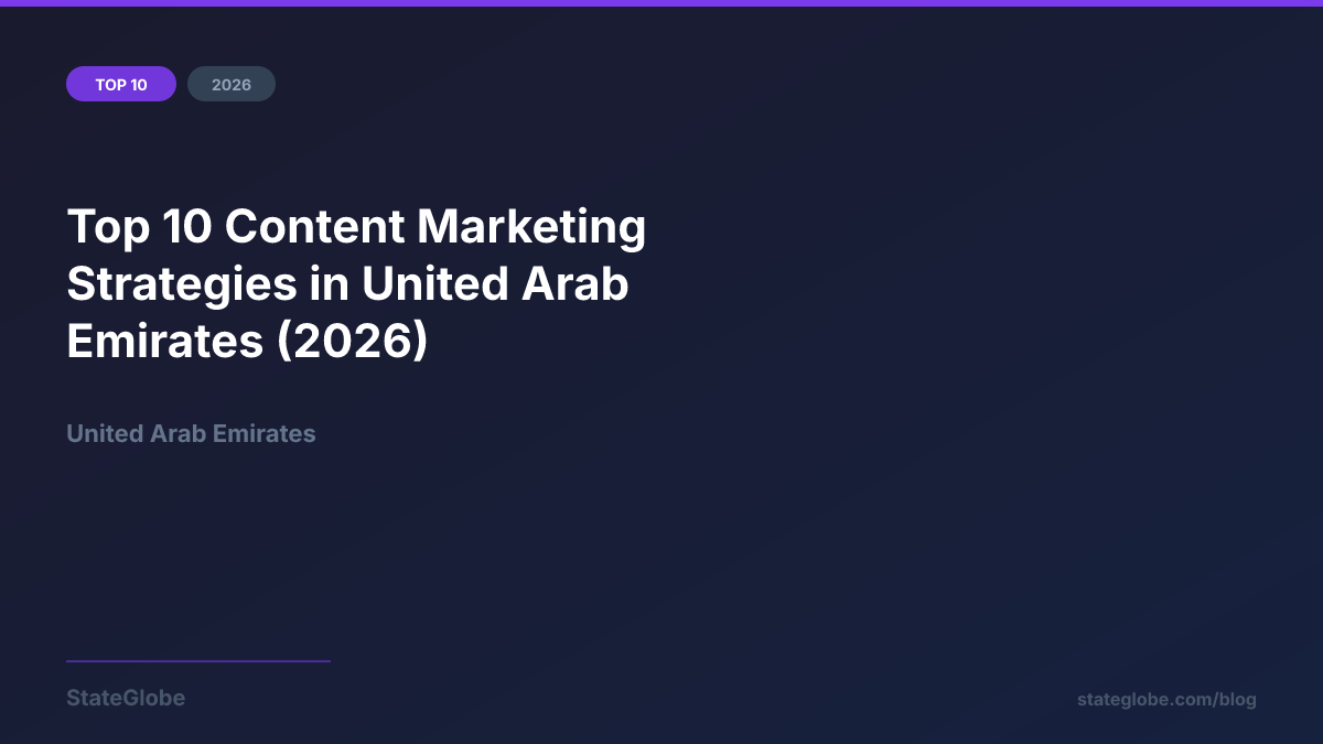 Top 10 Content Marketing Strategies in United Arab Emirates (2026)