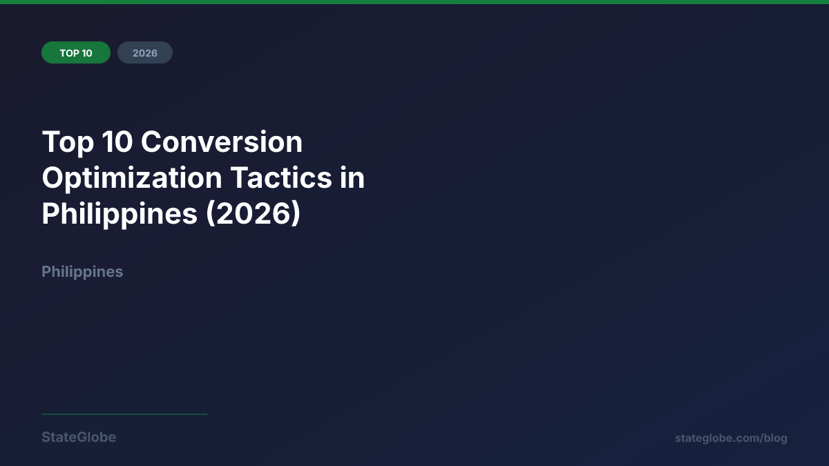 Top 10 Conversion Optimization Tactics in Philippines (2026)