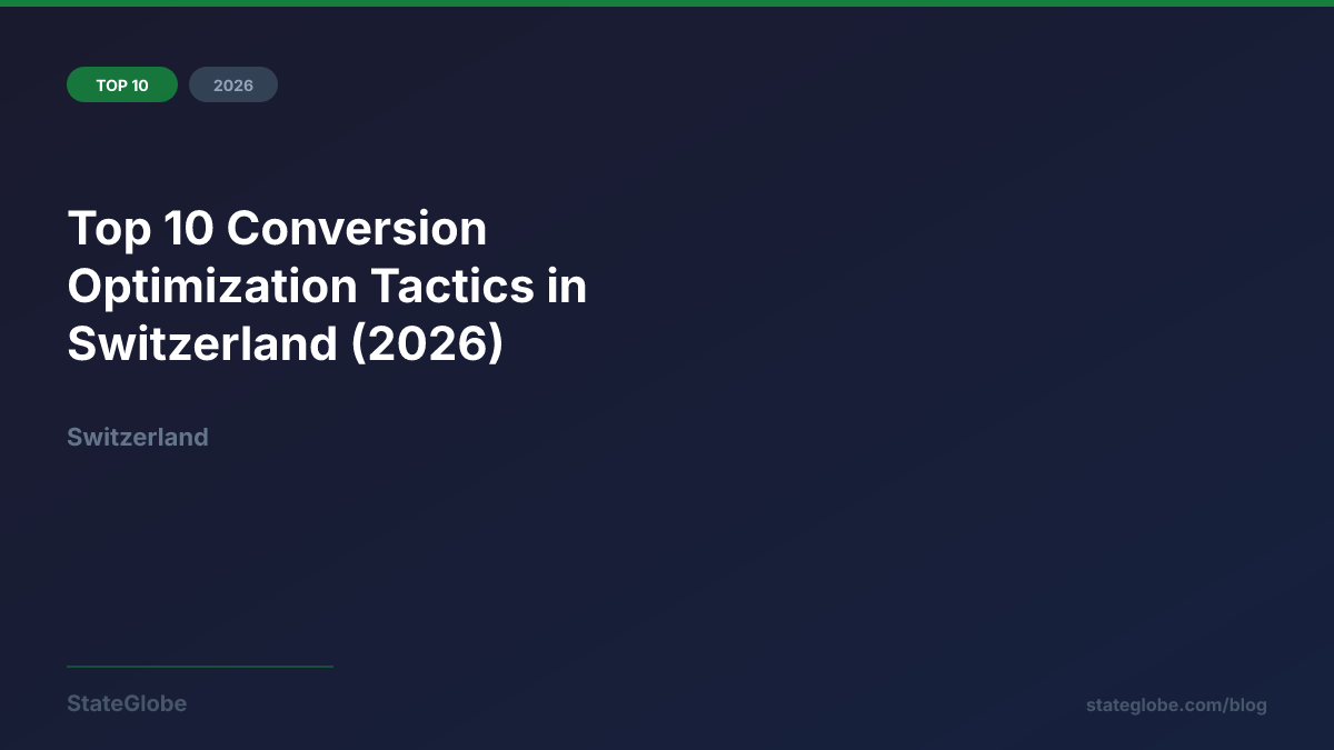 Top 10 Conversion Optimization Tactics in Switzerland (2026)