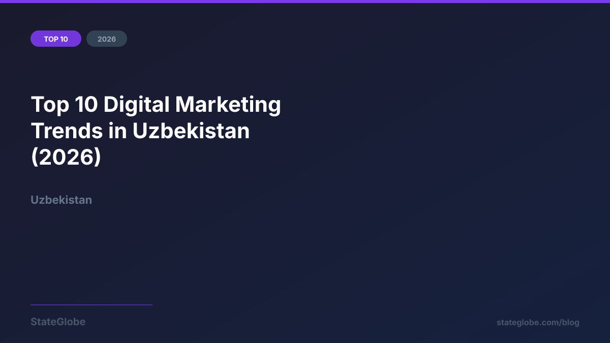 Top 10 Digital Marketing Trends in Uzbekistan (2026)