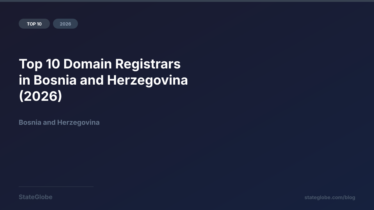 Top 10 Domain Registrars in Bosnia and Herzegovina (2026)