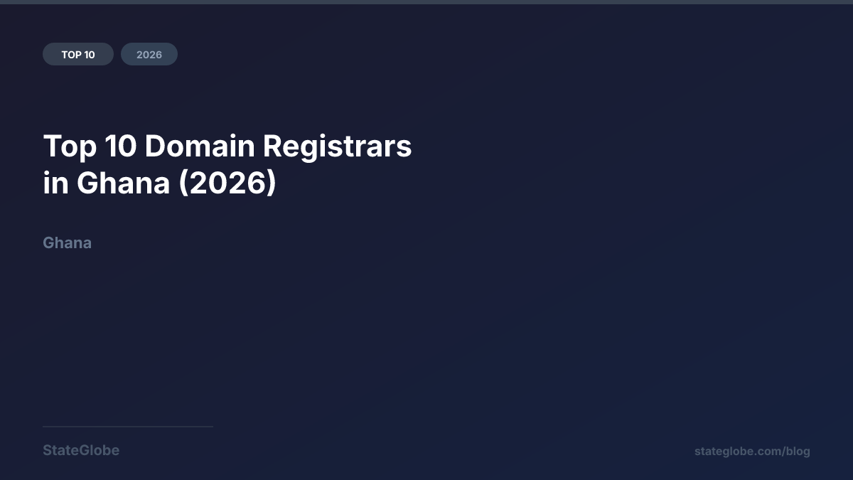 Top 10 Domain Registrars in Ghana (2026)