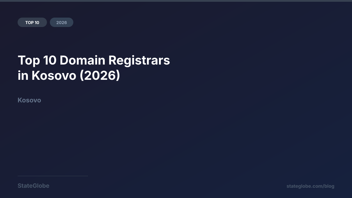 Top 10 Domain Registrars in Kosovo (2026)
