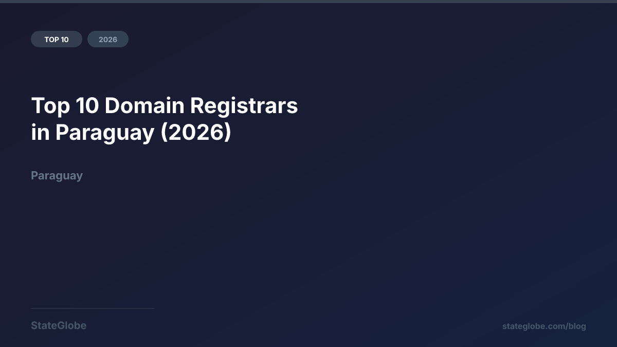 Top 10 Domain Registrars in Paraguay (2026)