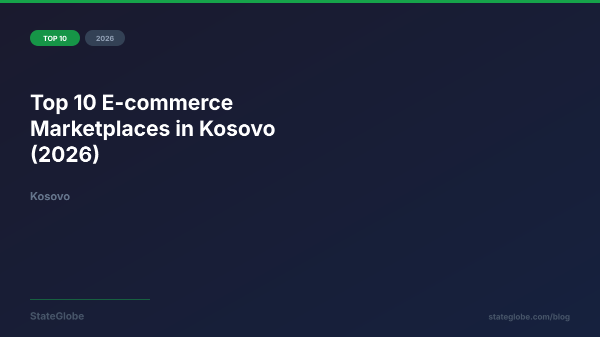 Top 10 E-commerce Marketplaces in Kosovo (2026)