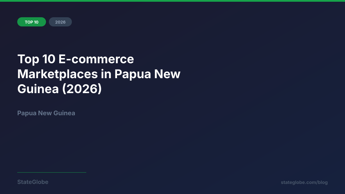 Top 10 E-commerce Marketplaces in Papua New Guinea (2026)