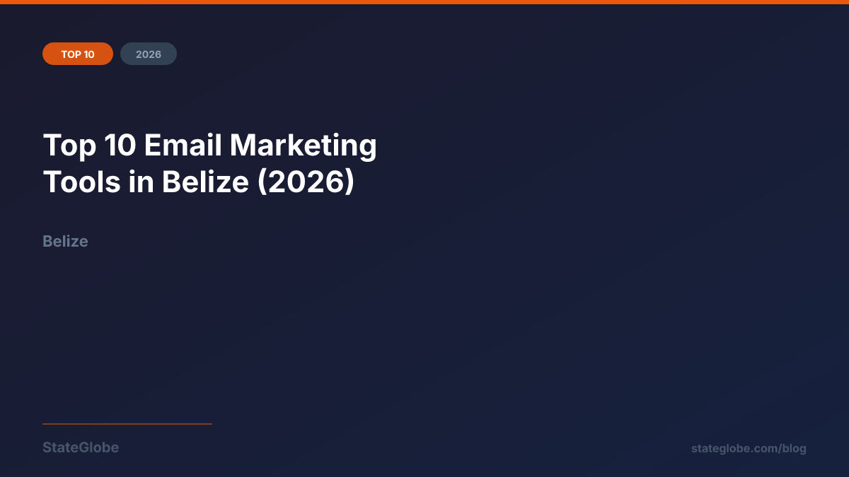 Top 10 Email Marketing Tools in Belize (2026)