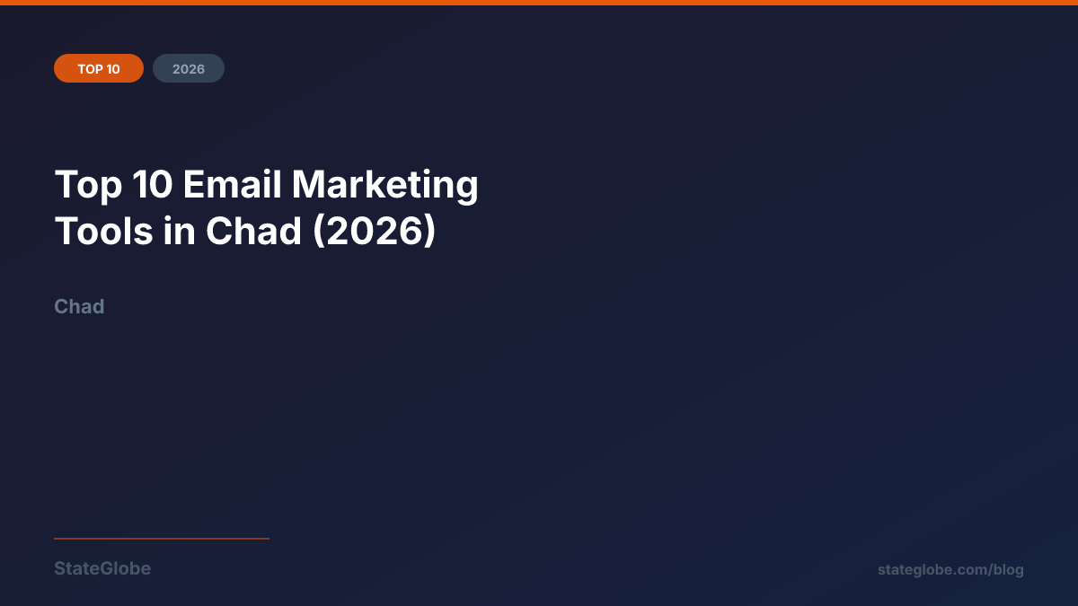 Top 10 Email Marketing Tools in Chad (2026)