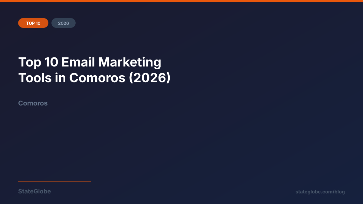 Top 10 Email Marketing Tools in Comoros (2026)