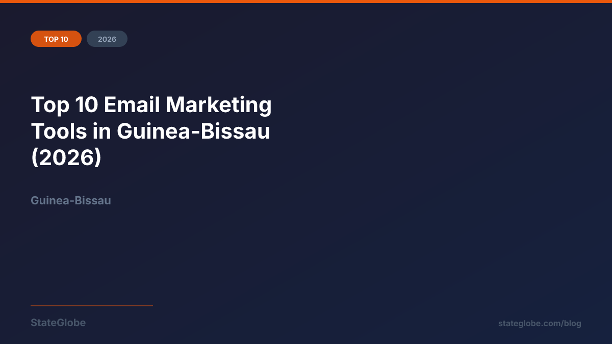 Top 10 Email Marketing Tools in Guinea-Bissau (2026)