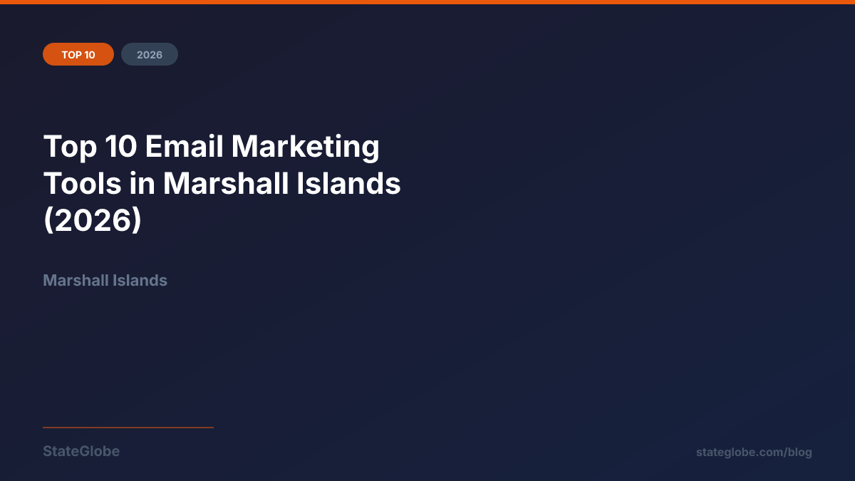 Top 10 Email Marketing Tools in Marshall Islands (2026)