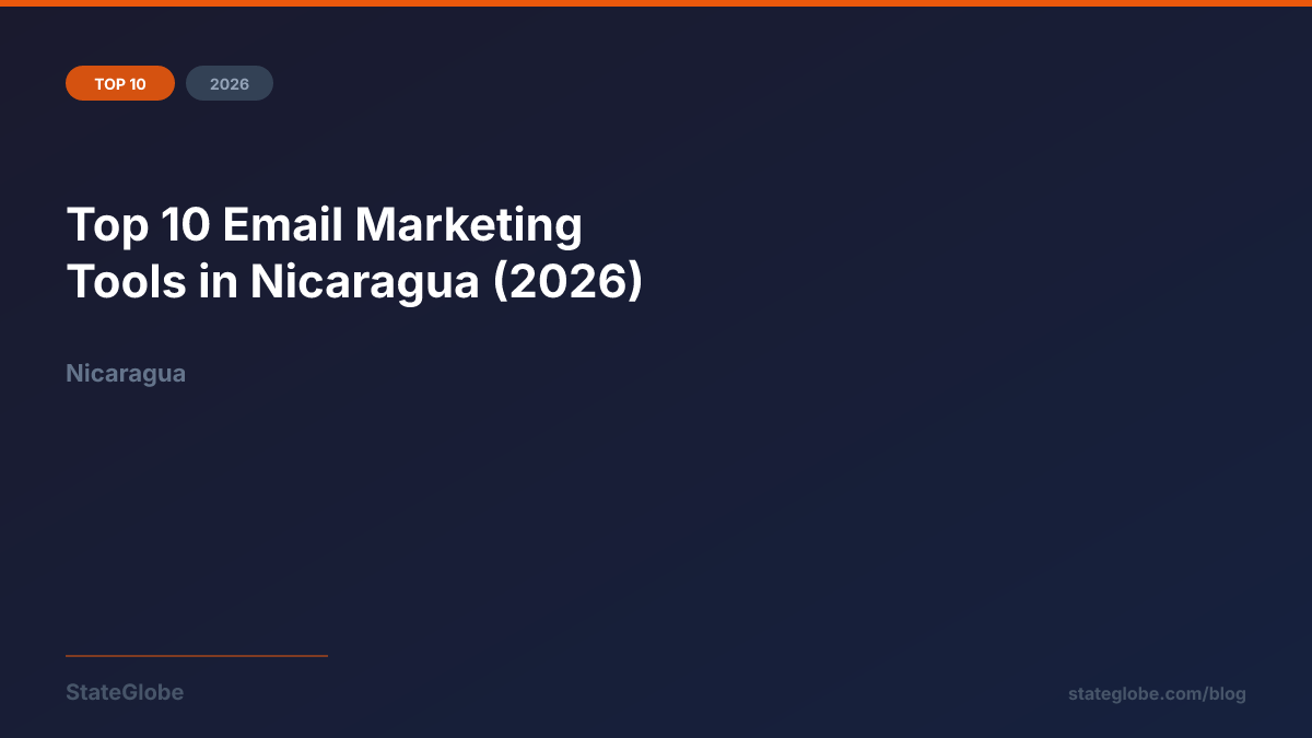 Top 10 Email Marketing Tools in Nicaragua (2026)