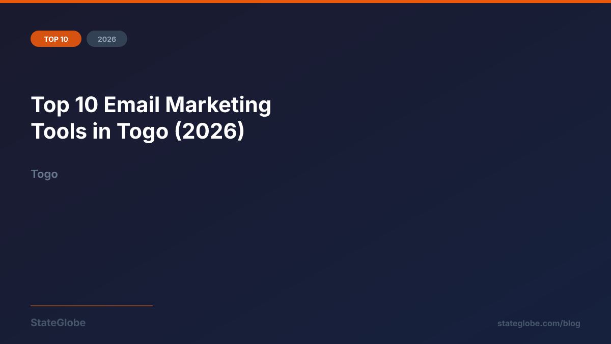 Top 10 Email Marketing Tools in Togo (2026)
