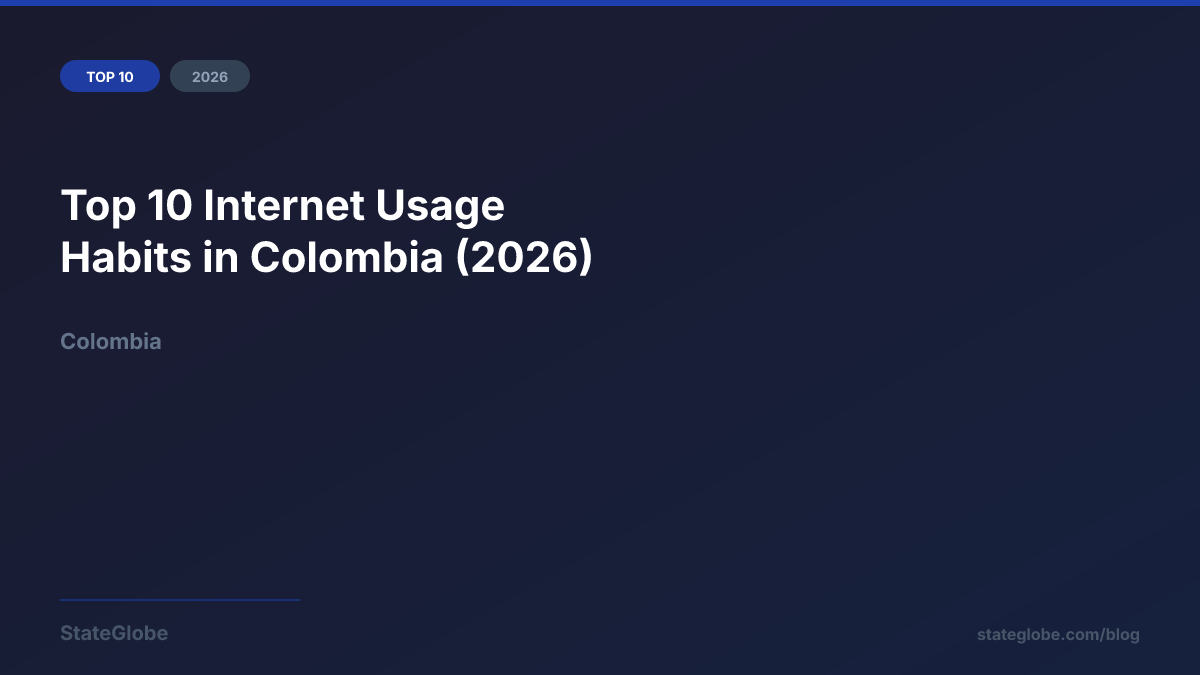 Top 10 Internet Usage Habits in Colombia (2026)