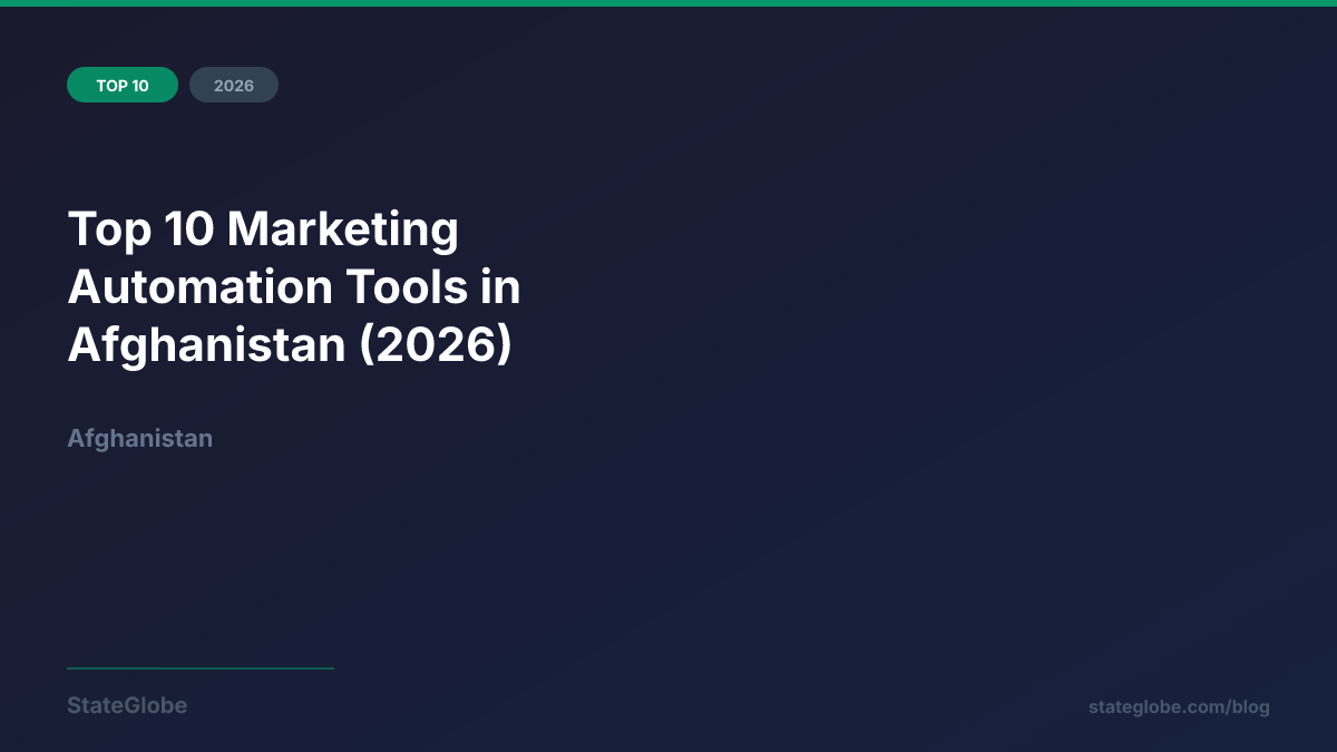 Top 10 Marketing Automation Tools in Afghanistan (2026)