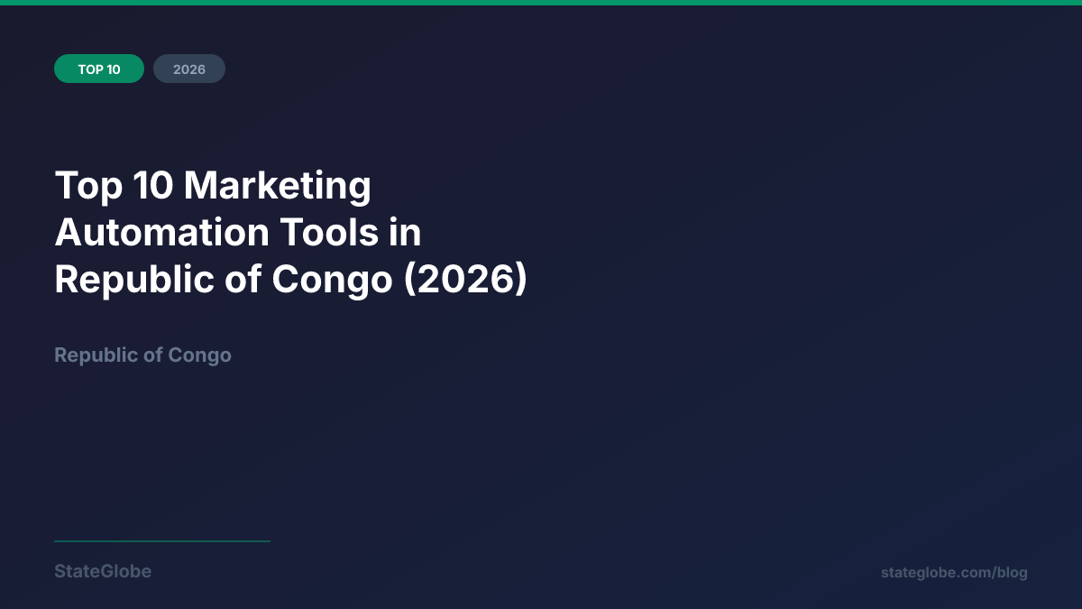 Top 10 Marketing Automation Tools in Republic of Congo (2026)