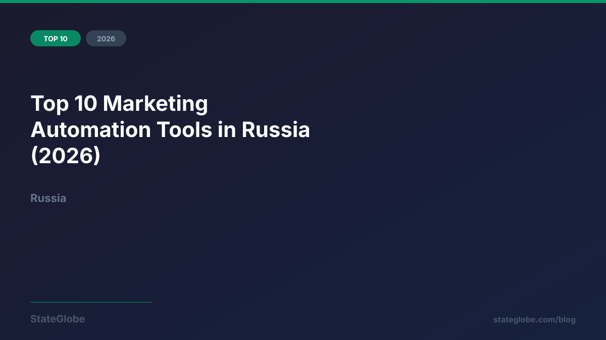 Top 10 Marketing Automation Tools in Russia (2026)