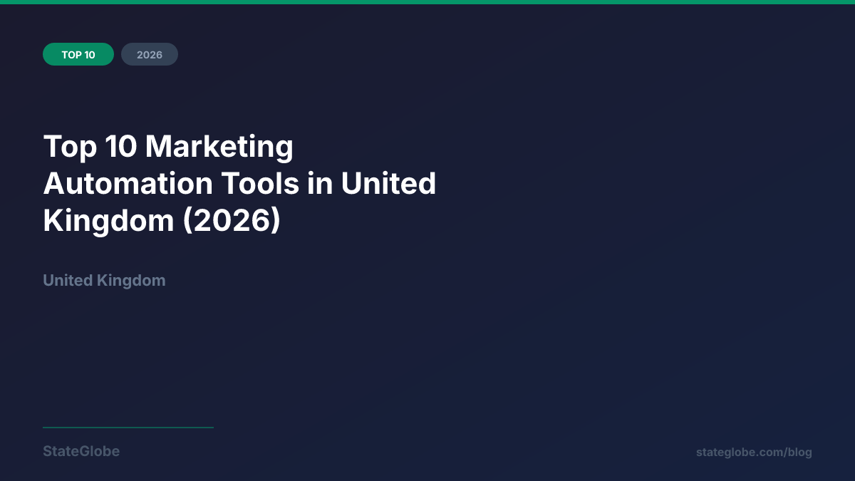 Top 10 Marketing Automation Tools in United Kingdom (2026)