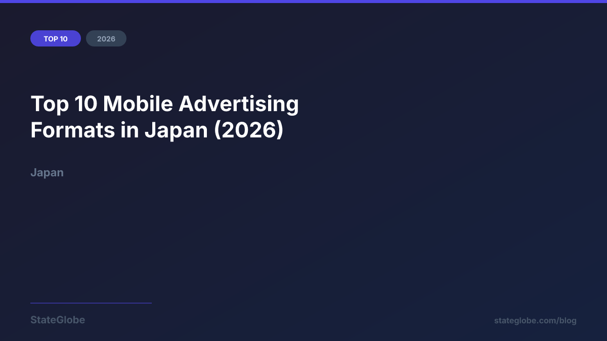 Top 10 Mobile Advertising Formats in Japan (2026)