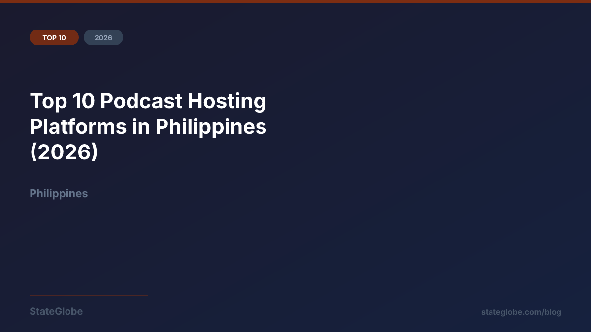 Top 10 Podcast Hosting Platforms in Philippines (2026)