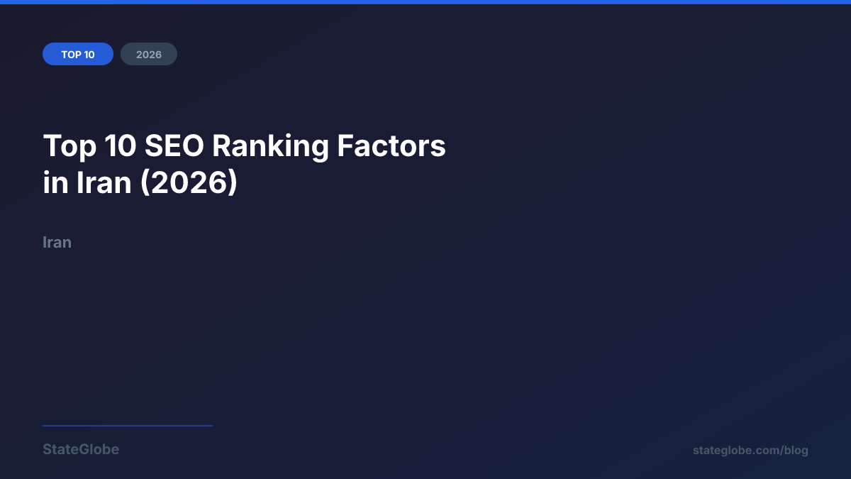 Top 10 SEO Ranking Factors in Iran (2026)