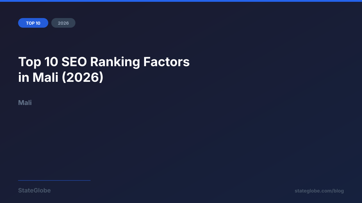 Top 10 SEO Ranking Factors in Mali (2026)