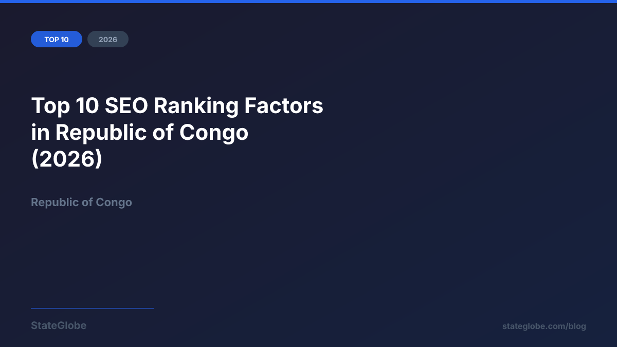 Top 10 SEO Ranking Factors in Republic of Congo (2026)