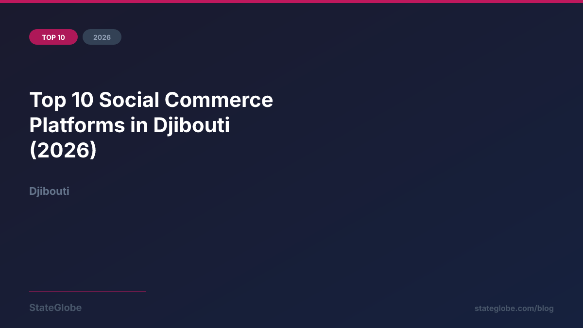 Top 10 Social Commerce Platforms in Djibouti (2026)