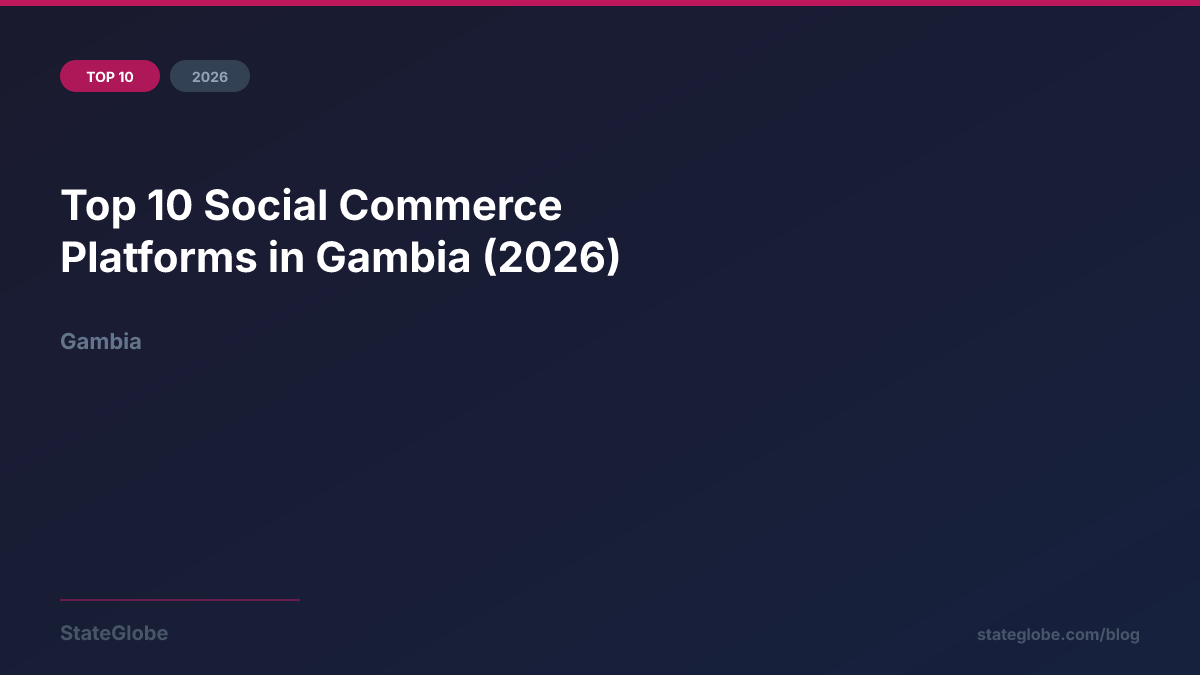 Top 10 Social Commerce Platforms in Gambia (2026)