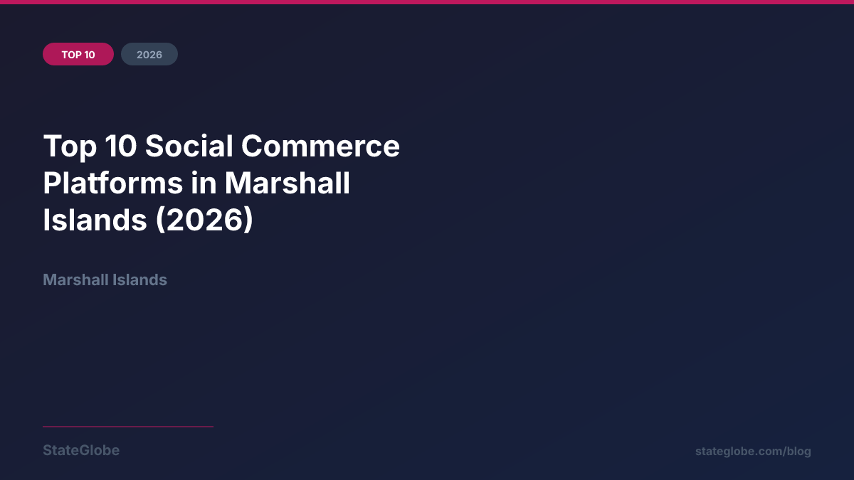 Top 10 Social Commerce Platforms in Marshall Islands (2026)