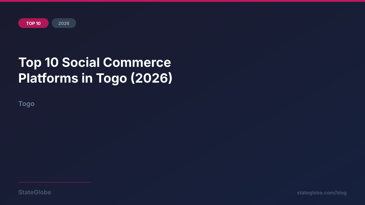 Top 10 Social Commerce Platforms in Togo (2026)
