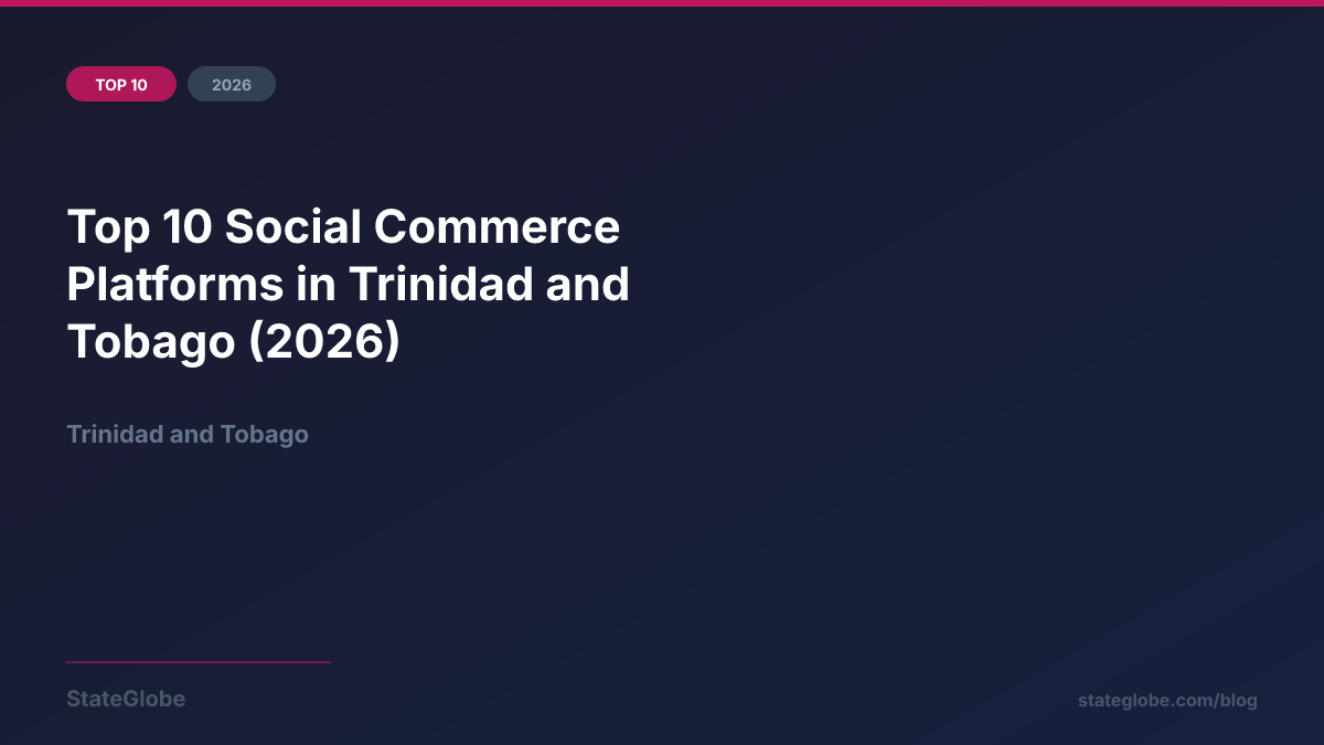 Top 10 Social Commerce Platforms in Trinidad and Tobago (2026)