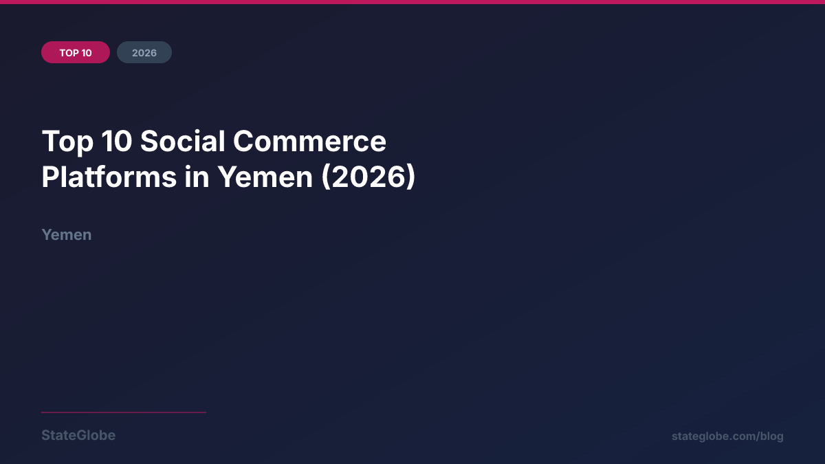 Top 10 Social Commerce Platforms in Yemen (2026)