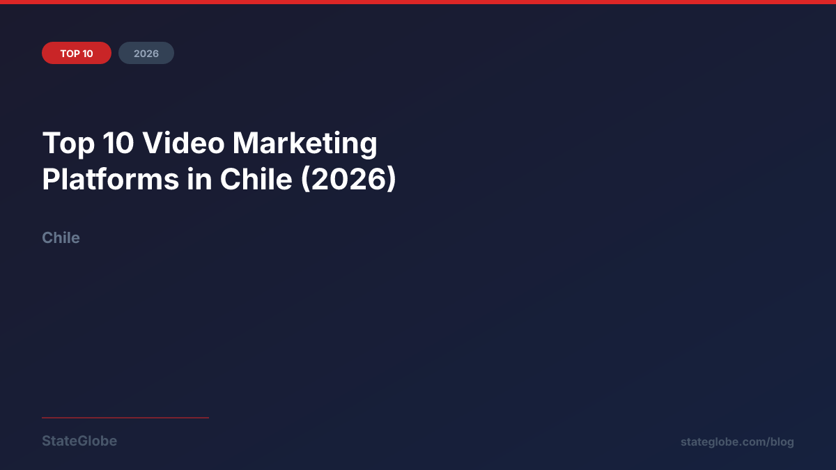 Top 10 Video Marketing Platforms in Chile (2026)