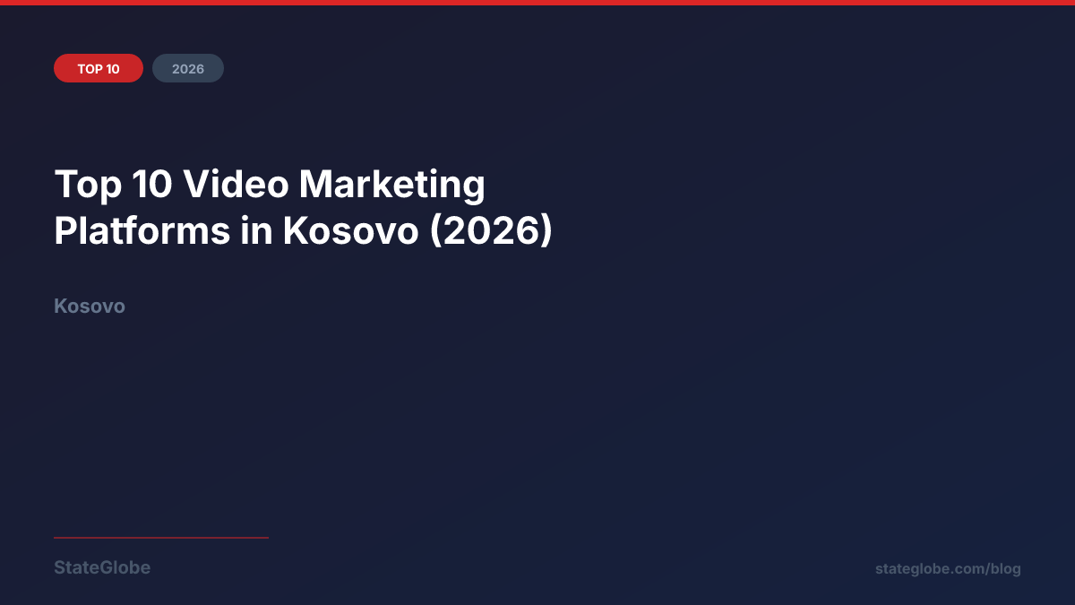 Top 10 Video Marketing Platforms in Kosovo (2026)